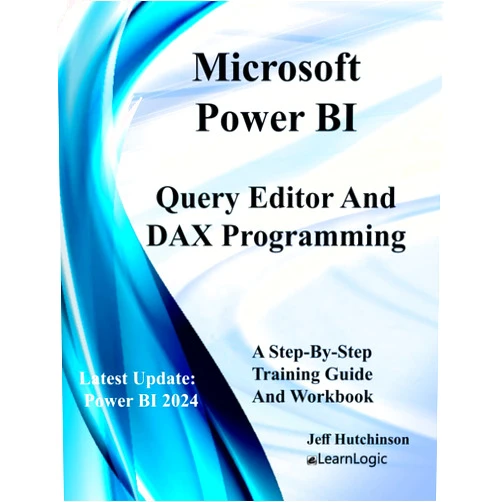 Jeff Hutchinson Microsoft Power BI Query Editor and DAX Programming
