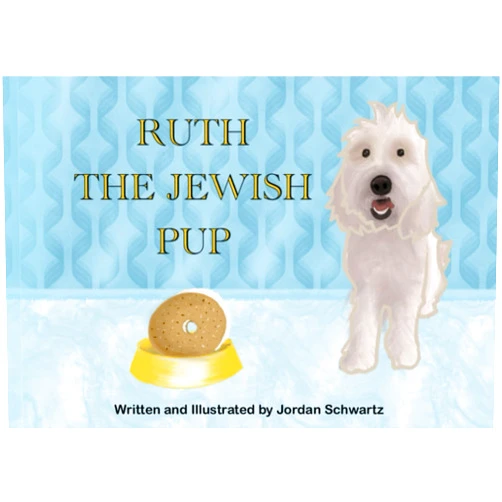 By Jordan Schwartz (Author, Illustrator) Ruth the Jewish Pup