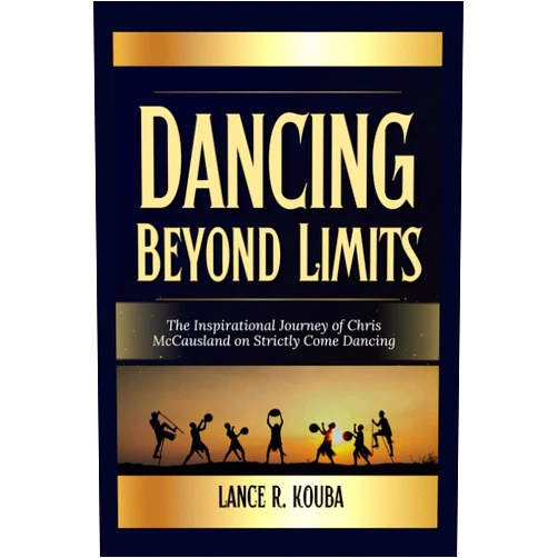 By LANCE R KOUBA (Author) Dancing Beyond Limits: The Inspirational Journey of Chris McCausland on Strictly Come Dancing: How a Blind Comedian Redefined Resilience, Representation, and Determination Through Dance.
