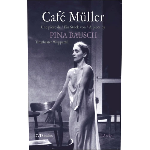 French Edition by Pina Bausch (Author) Café Müller + DVD