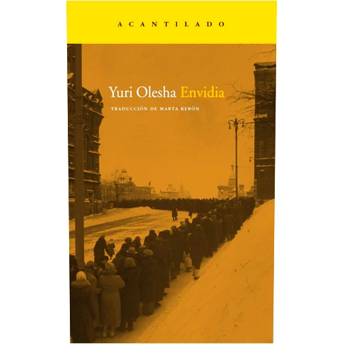 Yuri Olesha,Marta Rebón Rodríguez Envidia