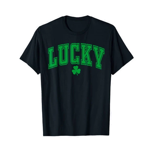 St. Patrick's Day - Lucky Shamrock Clover St Pattys Day Lucky Shamrock St. Patrick's Day Men Women T-Shirt