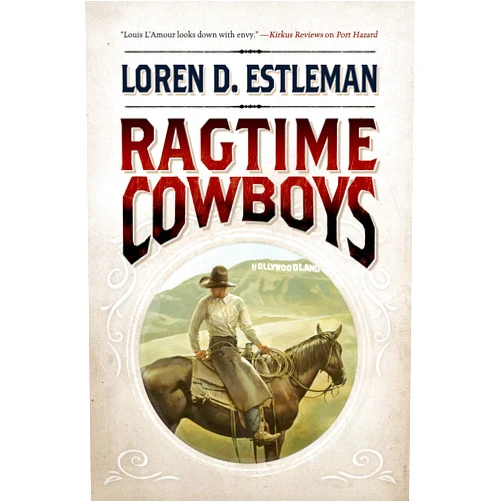 Loren D. Estleman Ragtime Cowboys