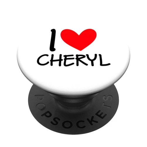 I Love Cheryl Name Friendship Tees I Love Cheryl Name Personalized Girl Woman BFF Friend Heart PopSockets Adhesive PopGrip