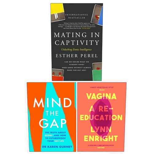 By Esther Perel (Author, Contributor), Karen Gurney (Author), Lynn Enright (Author) & 0 more Mating in Captivity By Esther Perel, Mind The Gap By Dr Karen Gurney & Vagina By Lynn Enright 3 Books Collection Set