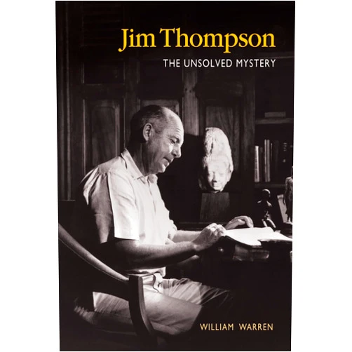 William Warren Jim Thompson:The Unsolved Myst