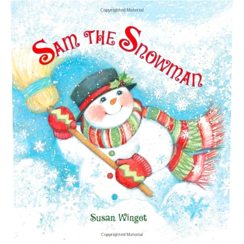 Susan Winget Sam the Snowman
