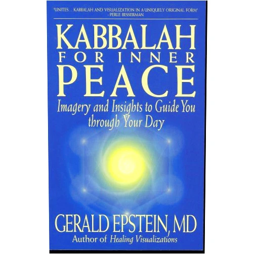 Gerald Epstein Kabbalah for Inner Peace