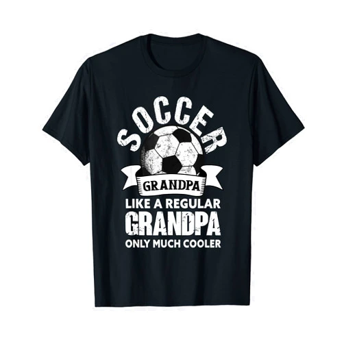 Funny Soccer Gifts For Grandpa Soccer Grandpa - Soccer Player Funny Grandfather Soccer T-Shirt
