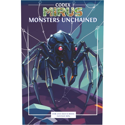 Danilo Moretti Codex Mirus: Monsters Unchained: A collection of Creatures for OSR Games • Part 2