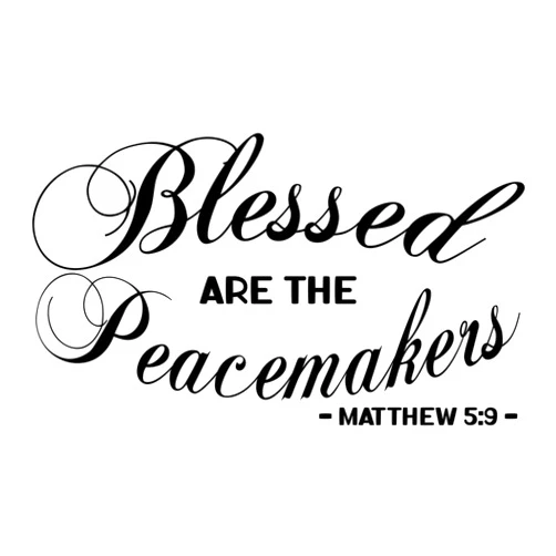 ANHGLORYPAPER Matthew 5:9 Blessed are The Peacemakers Scripture Quote, Religious Wall Decal, Murals Size 14 Inches x 21 Inches