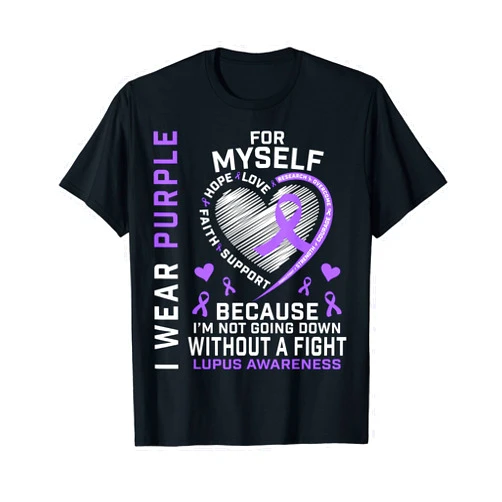 Lupus Awareness Products by JAMM Graphic Co I Wear Purple For Myself Lupus Awareness Warriors Fighters T-Shirt