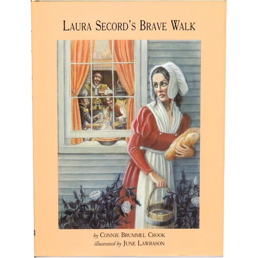 By Connie Brummel Crook (Author), June Lawrason (Illustrator) Laura Secord's Brave Walk