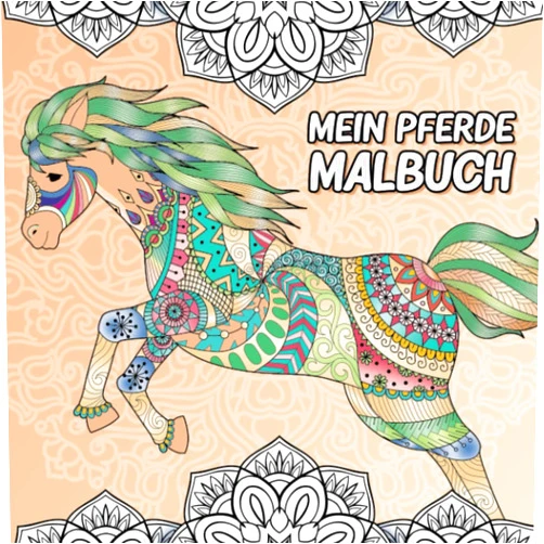 Sandra Winter Mein Pferde Malbuch: Für Mädchen ab 10 Jahren. Das Malbuch enthält über 50 Pferdemotive um seiner Kreativität freien Lauf zu lassen – Pferde Mädchen Geschenk. (German Edition)