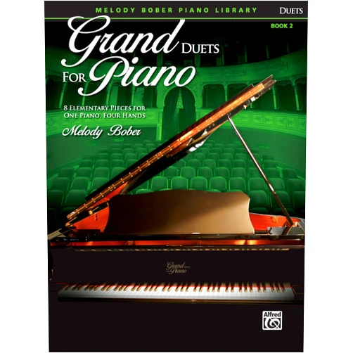 Melody Bober Grand Duets for Piano, Bk 2: 8 Elementary Pieces for One Piano, Four Hands