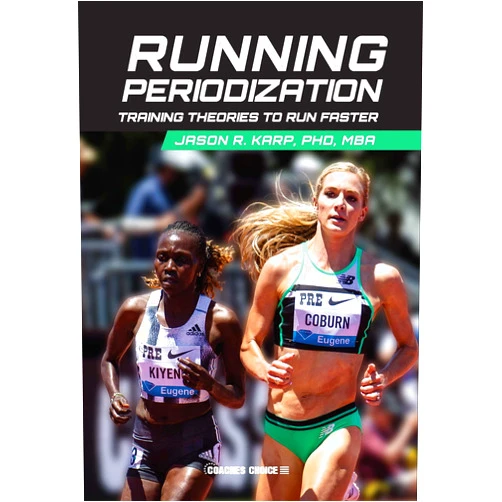 Jason Karp Running Periodization: Training Theories to Run Faster