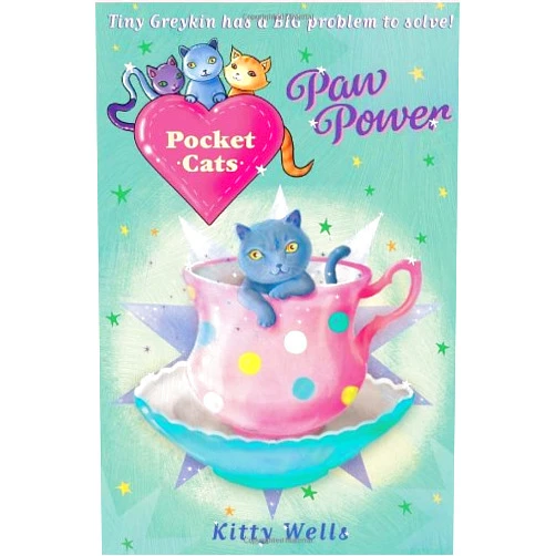 Kitty Wells,Joanna Harrison Pocket Cats: Paw Power