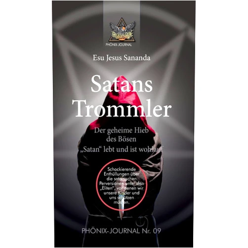 Sananda Esu Jesus Jmmanuel,José Buchwald Satans Trommler (German Edition)