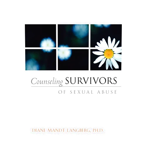 Diane Langberg Counseling Survivors of Sexual Abuse (AACC Counseling Library)