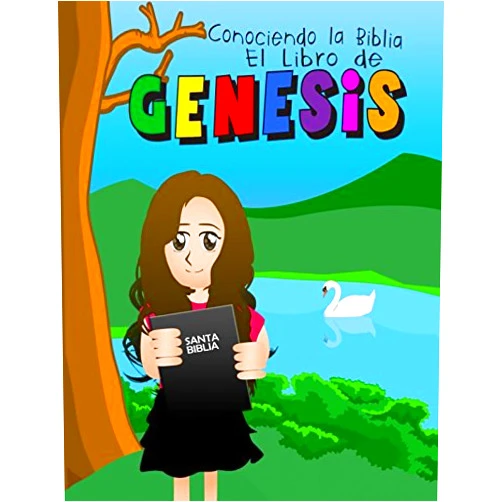 Myriam García,Morales Conociendo la Biblia: El Libro de Genesis (Spanish Edition)