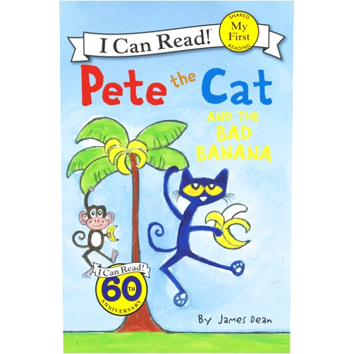 By James Dean (Author, Illustrator), Kimberly Dean (Author) Pete the Cat and the Bad Banana (My First I Can Read)