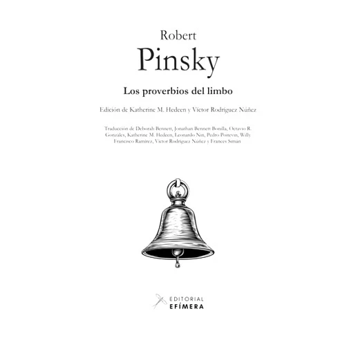 Robert Pinsky,Katherine M. Hedeen,Víctor Rodríguez Núñez,Deborah Bennett,Jonathan Bennett Bonilla,Octavio R. Gonzáles,Leonardo Nin,Pedro Poitevin,Willy Francisco Ramírez,Frances Simán Proverbios del Limbo (Spanish Edition)