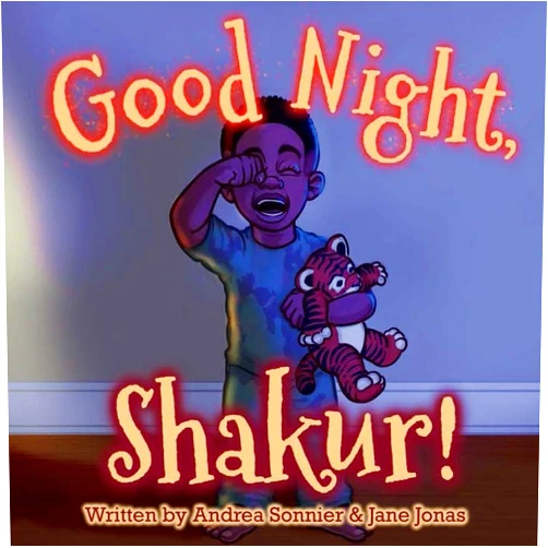 Andrea Sonnier,Jane Jonas,Tim Woodford Good Night, Shakur!: A Shakur Series Board Book