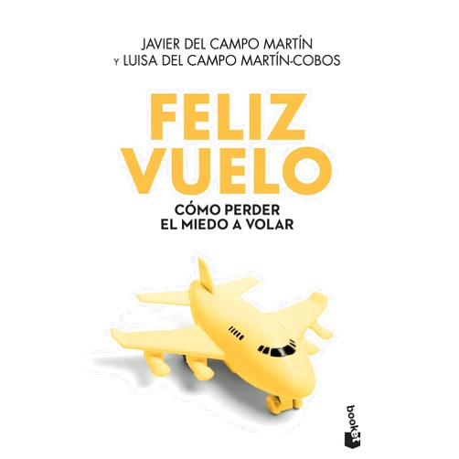 Javier del Campo Martín,Luisa C. Martín-Cobos Feliz vuelo