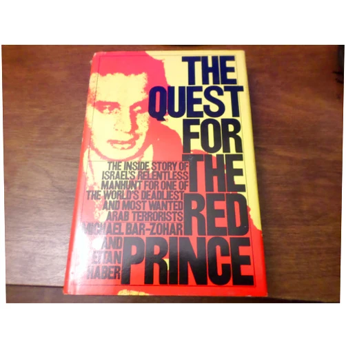 By Michael Bar-Zohar (Author) The Quest for the Red Prince