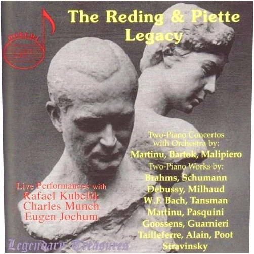 Janine Reding,Henry Piette,Bohuslav Martinu,Gian Francesco Malipiero,Marcel Poot,Bernardo Pasquini,Germaine Tailleferre,Béla Bartók,Igor Stravinsky,Camargo Guarnieri,Eugene Goossens,Alexandre Tansman,Robert Schumann,Jehan Alain,Wilhelm Friedemann Bach,Darius Milhaud,Johannes Brahms,Claude Debussy,Louis Martin,Rafael Kubelik,Eugen Jochum,Charles M nch,Charles Münch,Orchestre Radio Symphonique de Strasbourg,Orchestre National de France,Bavarian Radio Symphony Orchestra,Boston Symphony Orchestra Reding & Piette Legacy