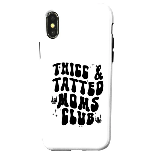 Thicc And Tatted moms club Funny Trendy Apparel iPhone X/XS Groovy thicc And Tatted moms club Funny Trendy Mom Case