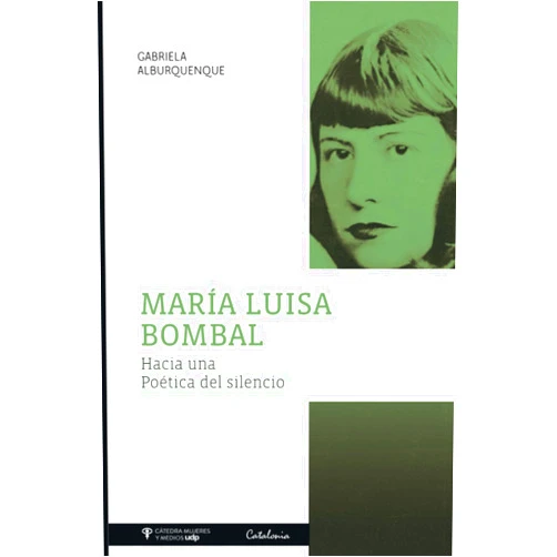 Spanish Edition by Gabriela Alburquenque (Author) María Luisa Bombal (Spanish Edition)