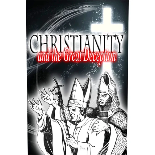 Rav Sha'ul Christianity and the Great Deception (The Original Revelation Series)