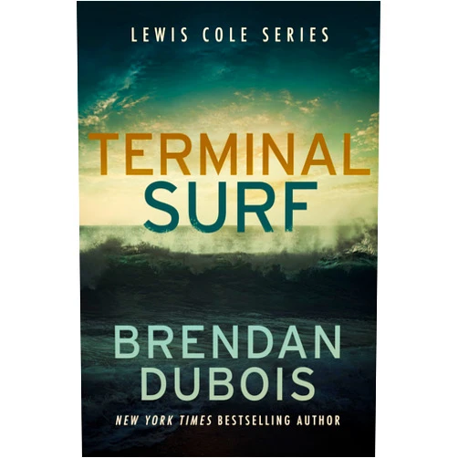 By Brendan DuBois (Author) Terminal Surf (Lewis Cole Series, 12)