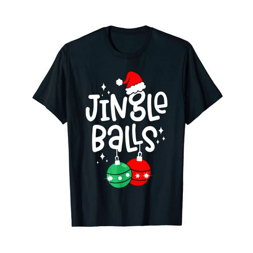 Funny Jingle Balls Tinsel Tits Couple Christmas Funny Xmas Jingle Balls Tinsel Tits Couple Christmas T-Shirt
