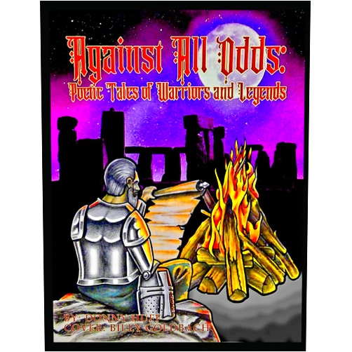 By Donny Huff (Author), Billy Goldbach (Author) Against All Odds: Poetic Tales of Warriors and Legends