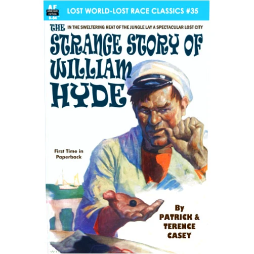 Patrick Casey,Terence Casey The Strange Story of William Hyde