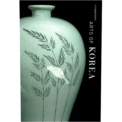 Jane Portal,Suhyung Kim Arts of Korea: MFA Highlights