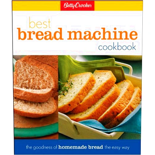 By Betty Crocker Editors (Author) Betty Crockers Best Bread Machine Cookbook (Betty Crocker Cooking) by Betty Crocker (2002) Hardcover-spiral