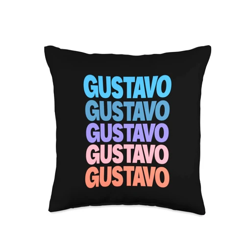 Cool Given Name Gustavo Gift Ideas Funny Modern Repeated Text Design First Name Gustavo Throw Pillow, 16x16, Multicolor