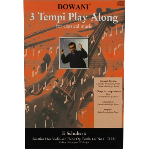 By Franz Schubert (Composer) Schubert - Sonatina I for Violin and Piano Op. Posth. 137 No. 1 - D 384 in D Major (Dowani: 3 Tempi Play Along for Classical Music)