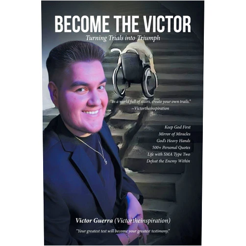 Victor Guerra (Victortheinspiration) Become the Victor: Turning Trials into Triumph