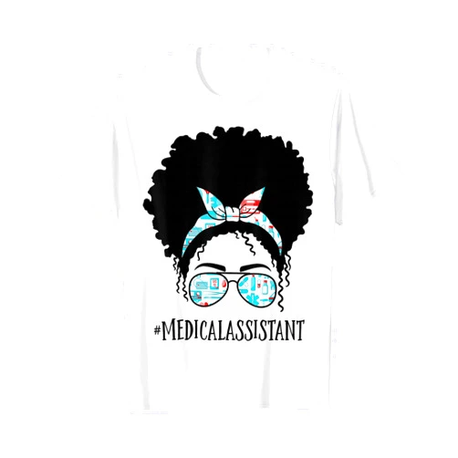 TeeaxArt Black Afro Messy Bun Gifts Medical Assistant Black Afro Messy Bun African American T-Shirt