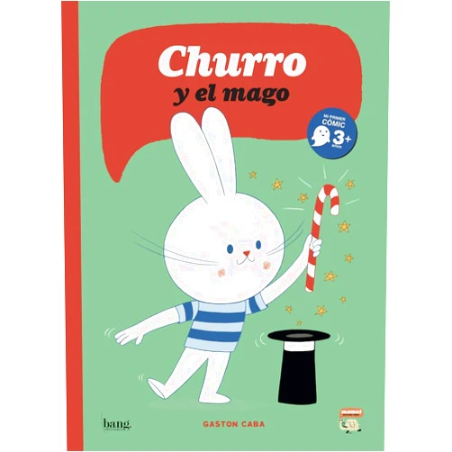 Spanish Edition by Gaston Caba (Author) Churro y el mago