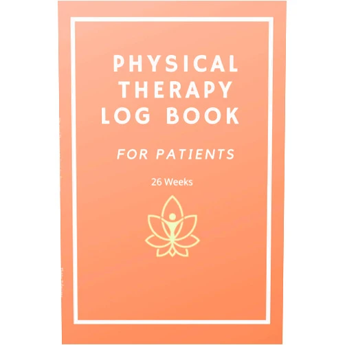 Thérèse Palmisano,Six Palms Press Physical Therapy Log Book for Patients: A Communication Tool Between Patient and Physical Therapist