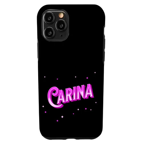 Carina Name Mädchen und Frauen iPhone 11 Pro Carina Name Personalised Case