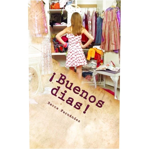 Becca Fernández ¡Buenos dias!: Momentos inspiradores (Spanish Edition)