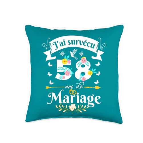 Idée Cadeau Anniversaire De Mariage Pour Couple J'Ai Survécu 58 Ans de Mariage Cadeau Anniversaire Femme Throw Pillow, 16x16, Multicolor