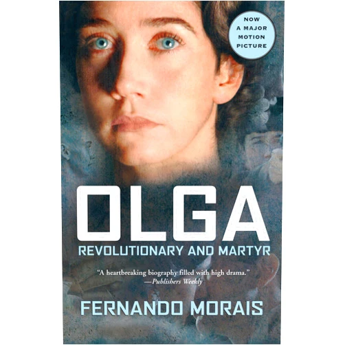 By Fernando Morais (Author), Ellen Watson (Translator) Format: Kindle Edition Olga: Revolutionary and Martyr
