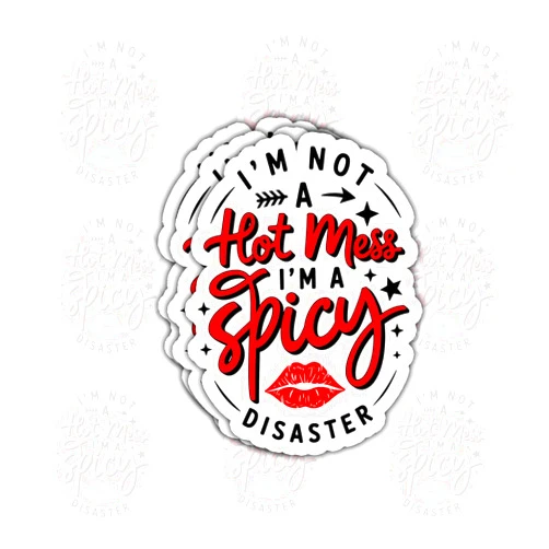 Piratify 3 Pcs I'm Not A Hot Mess I'm A Spicy Disaster Stickers – Funny Sarcastic Quote Decals for Tumbler, Water Bottle, Laptop – Humorous Gift for People Who Embrace Their Chaos – 3